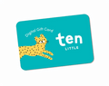 Ten Little Kids Digital Gift Card - Available at www.tenlittle.com