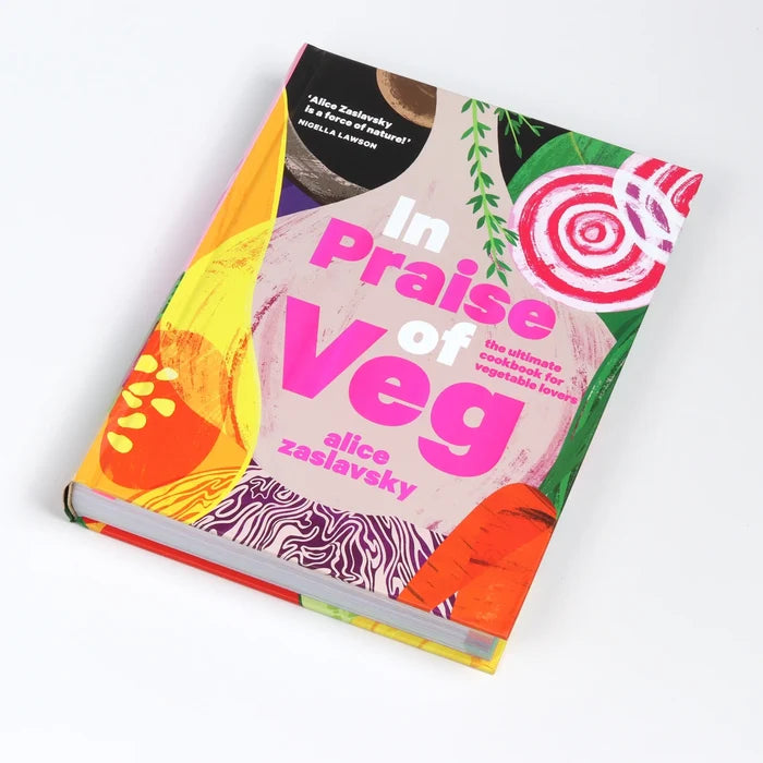 Front cover of In Praise of Veg: The Ultimate Cookbook for Vegetable Lovers by Alice Zaslavsky.