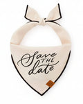 Wedding announcement dog bandana with embroidered “Save the Date” detail . Updated June 2026.